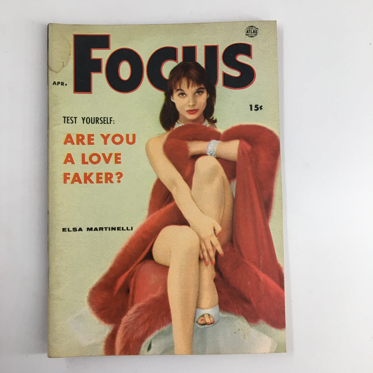 Cover of VTG Focus Magazine April 1956 featuring Elsa Martinelli and the headline 'Are You A Love Faker?' showcasing mid-century glamour and vintage style.