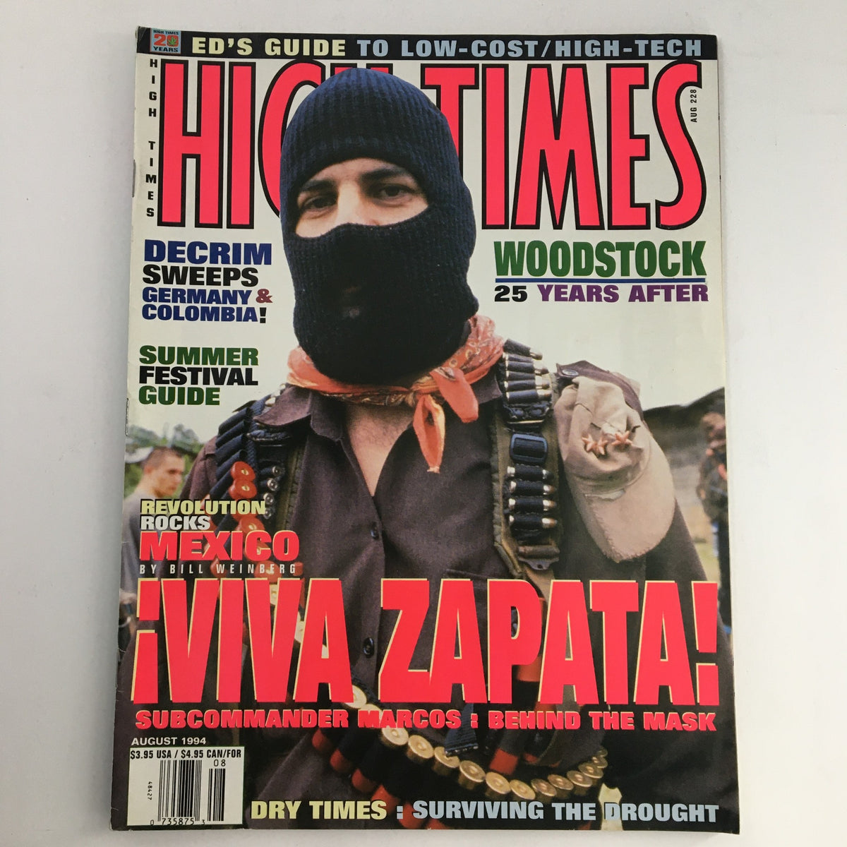 Cover of High Times Magazine August 1994 featuring the title '¡Viva Zapata! Sub Commander Marcos: Behind The Mask'. The cover highlights sociopolitical themes with an image of a man in a ski mask and military attire.