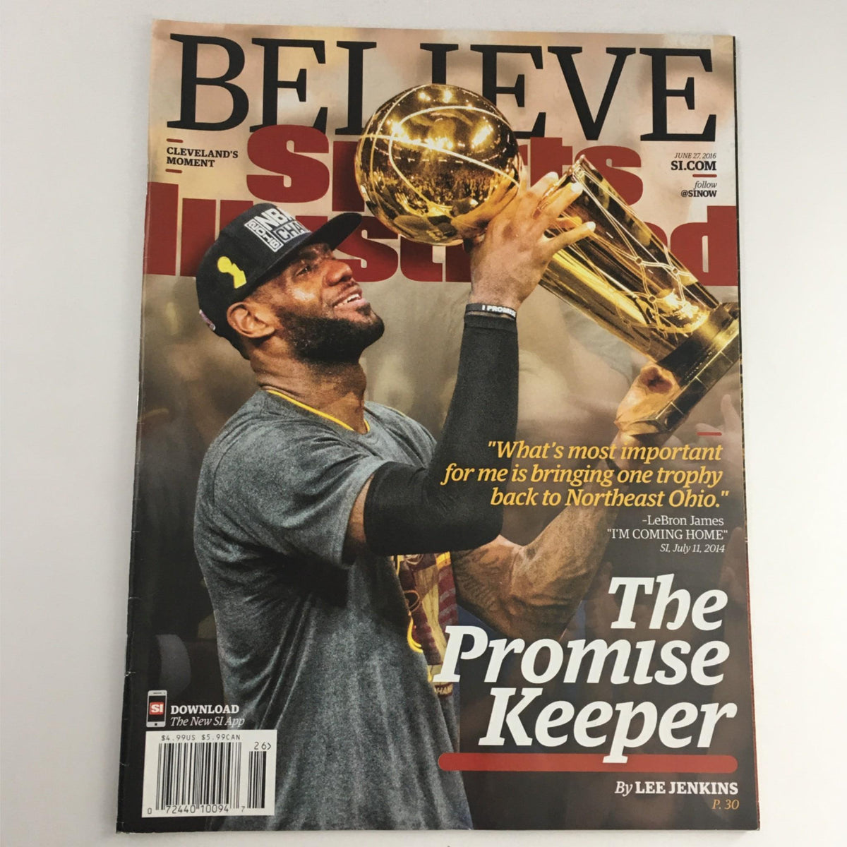 Sports Illustrated Magazine June 27 2016 LeBron James Promise Keeper No Label