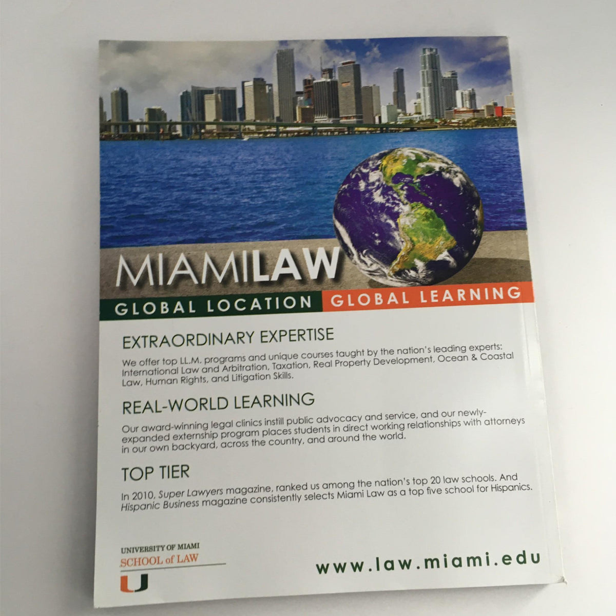 Miami Law School promotional material emphasizing global location and learning opportunities, highlighting its top-tier programs and real-world learning experiences.
