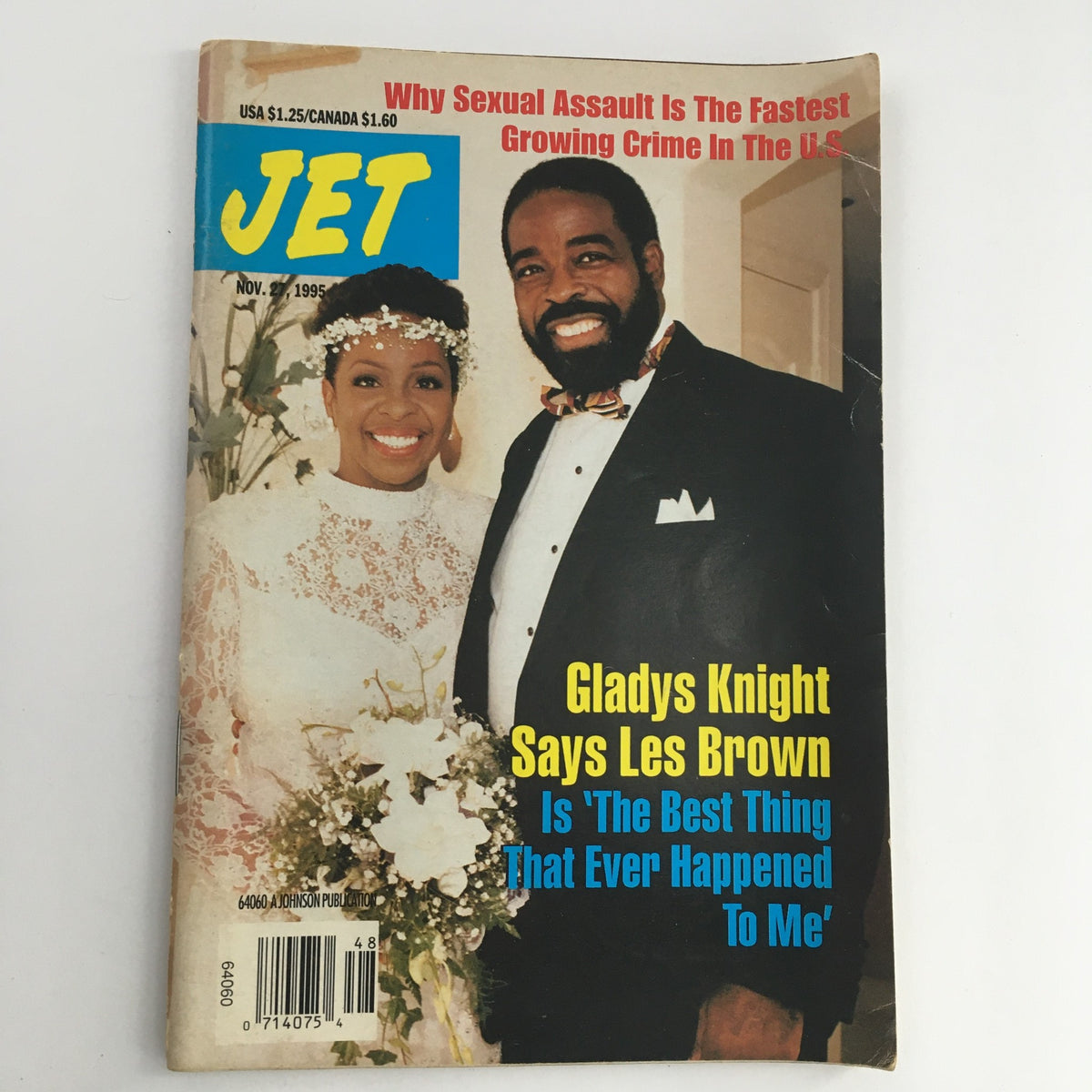 Cover of Jet Magazine from November 27, 1995 featuring Gladys Knight and Les Brown on their wedding day. The headline reads 'Gladys Knight Says Les Brown Is The Best Thing That Ever Happened To Me.' The magazine discusses the couple's marriage and includes a feature on social issues.