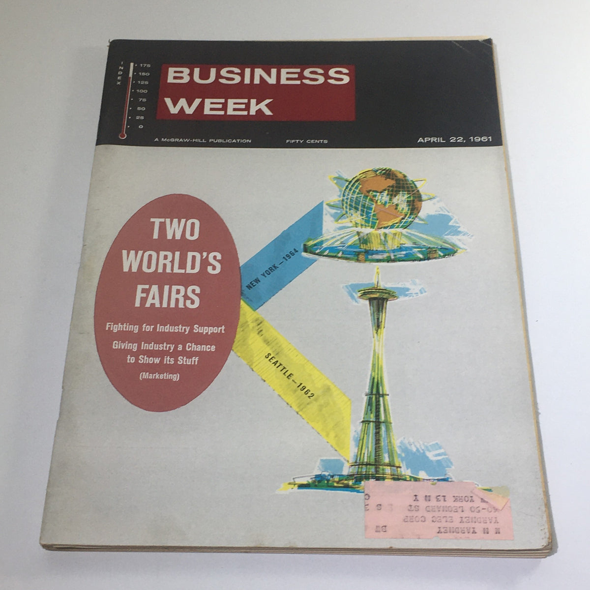 Cover of Business Week Magazine from April 22, 1961, featuring an illustration related to Two World's Fairs: New York 1964 and Seattle 1962.