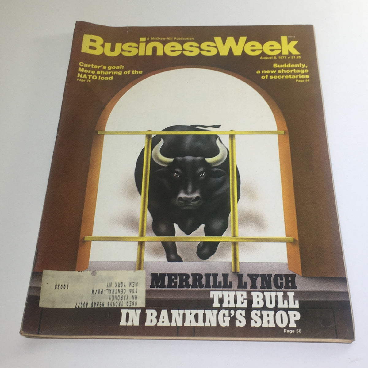 Cover of Business Week Magazine: August 8, 1977, featuring the cover story on Merrill Lynch, titled 'The Bull In Banking's Shop'. The magazine showcases a bull illustration symbolizing the banking industry, capturing a pivotal moment in financial history.