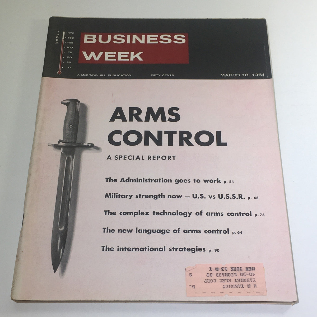 Cover of Business Week Magazine dated March 18, 1961 featuring the title 'ARMS CONTROL: A SPECIAL REPORT' with a graphic of a bayonet and topics including military strength, technology of arms control, and international strategies.