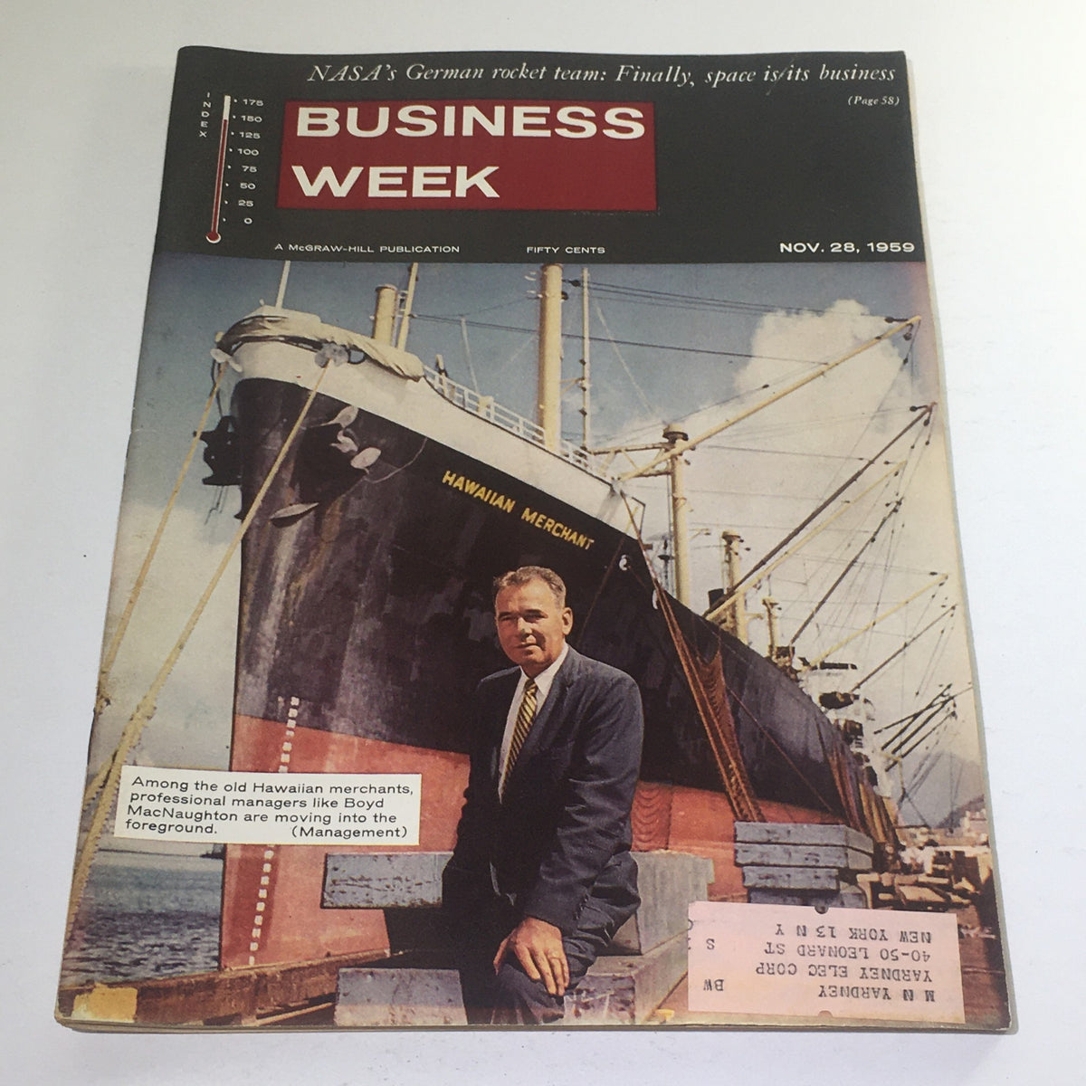 Cover of Business Week Magazine dated November 28, 1959, featuring Hawaiian Merchant ship and Boyd MacNaughton in front of the vessel. The issue highlights stories on business dynamics in mid-20th century Hawaii.