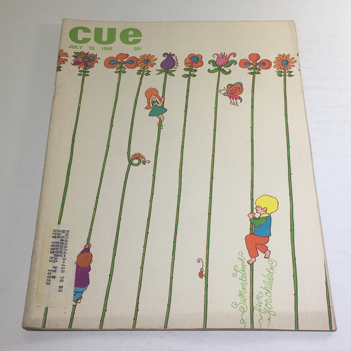 Cue Magazine: July 12 1969 cover featuring a whimsical design with children climbing colorful flower stalks, emphasizing the theme of 'Summertime Fun For Children'.
