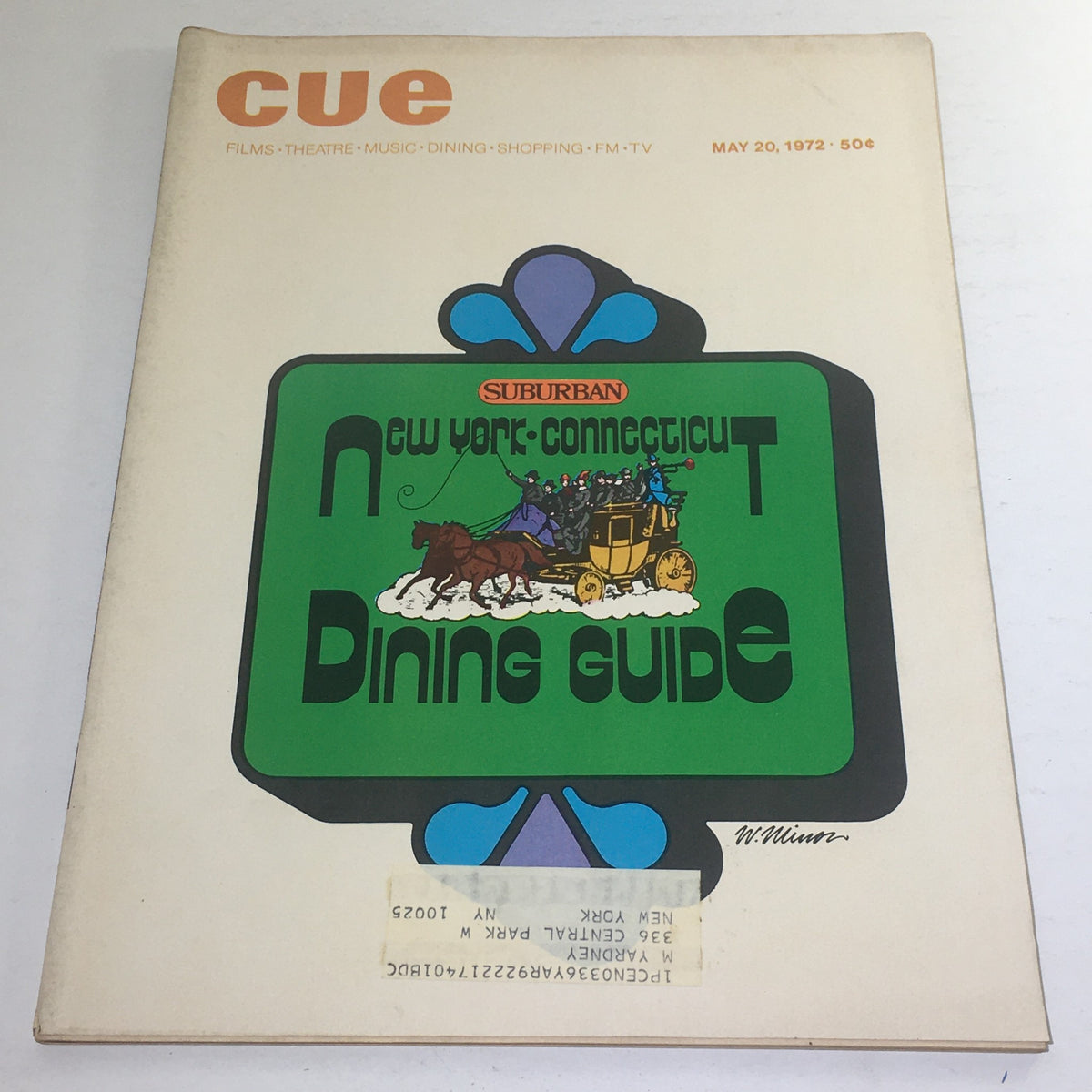 Cover of Cue Magazine: May 20 1972 featuring Suburban New York and Connecticut Dining Guide, showcasing colorful artwork with a horse-drawn carriage and text highlighting dining options.