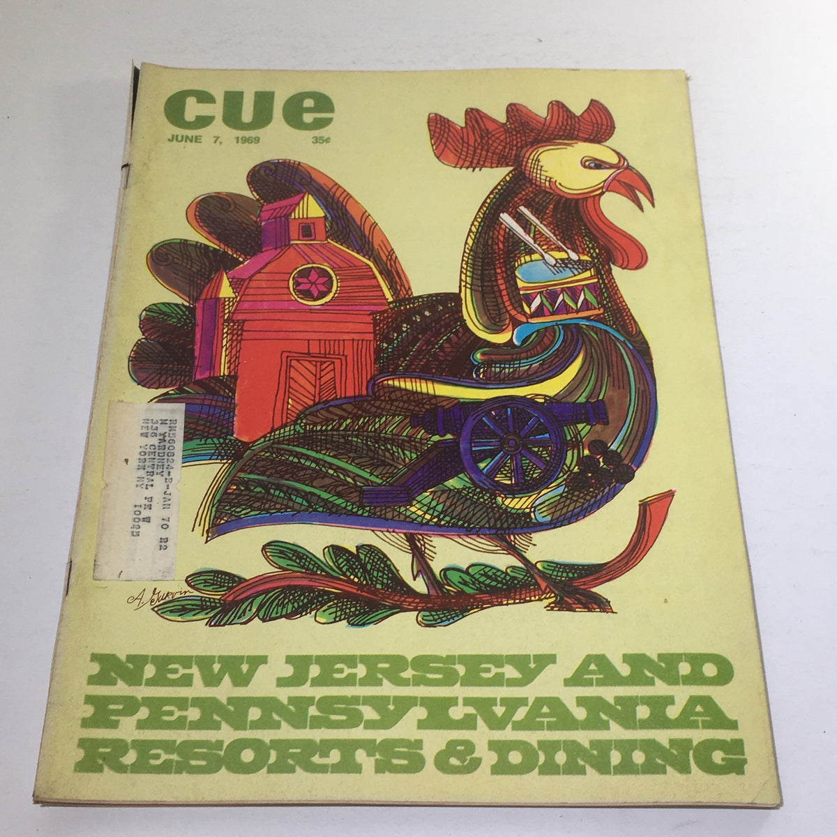 Cue Magazine: June 7, 1969 edition featuring a colorful theme cover illustration by Abe Gurvin, showcasing a rooster design with a barn background, including text highlighting New Jersey and Pennsylvania resorts and dining.