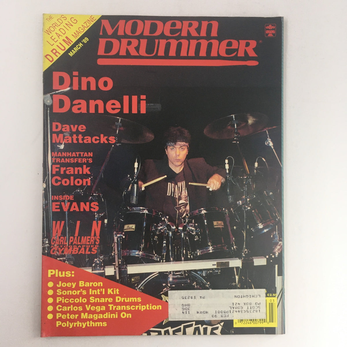 Cover of Modern Drummer Magazine March 1989 featuring Dino Danelli, Dave Mattacks, and Frank Colon, showcasing drumming insights and artist profiles.