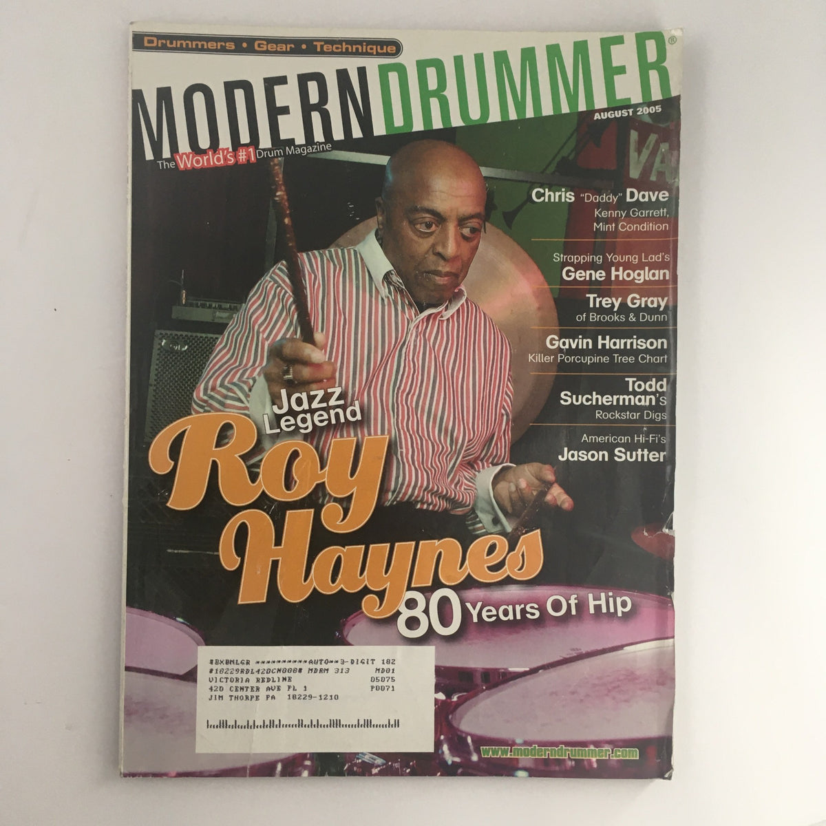 Modern Drummer Magazine August 2005 featuring jazz legend Roy Haynes celebrating 80 years of hip, alongside drummers Chris Dave and Gene Hoglan on the cover, showcasing the magazine’s focus on drumming techniques and music culture.