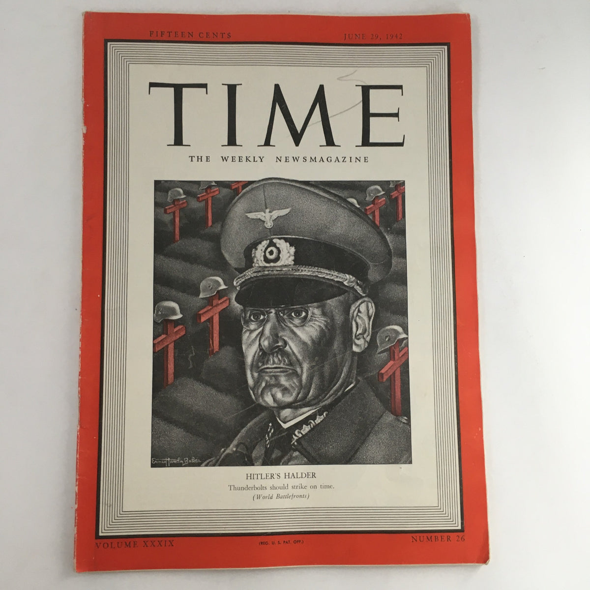Cover of Time Magazine from June 29, 1942, featuring General Franz Halder, with a war-themed illustration and text "HITLER'S HALDER." This issue is Volume 39, Number 26.