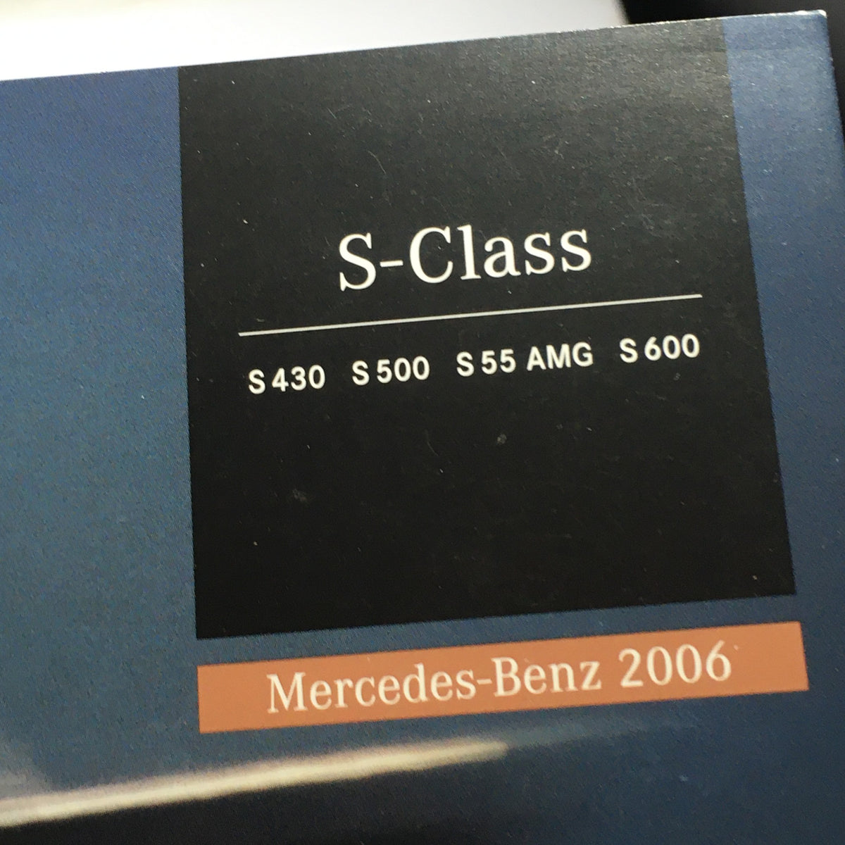 Cover of the 2006 Mercedes-Benz S-Class catalog featuring model names S430, S500, S55 AMG, and S600.
