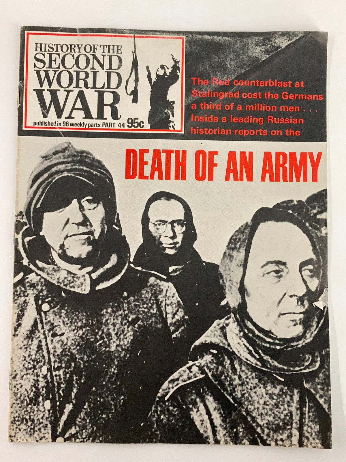 Cover of the vintage magazine 'VTG History of the Second World War Part 44 1974', featuring the title 'Death of an Army' prominently displayed. The cover illustrates soldiers, reflecting the impactful storytelling of military strategies during World War II.