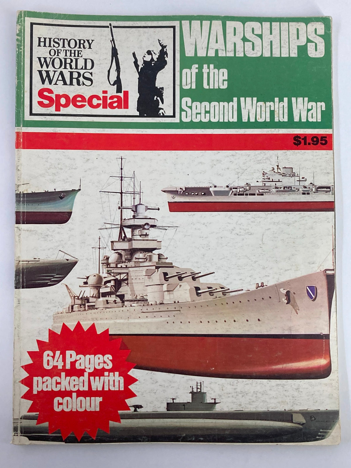 Cover of the magazine 'VTG History of the Second World War 1974 Warships of the Second World War' featuring warships, showcasing vibrant colors and historical military themes. The publication includes 64 pages packed with color content.