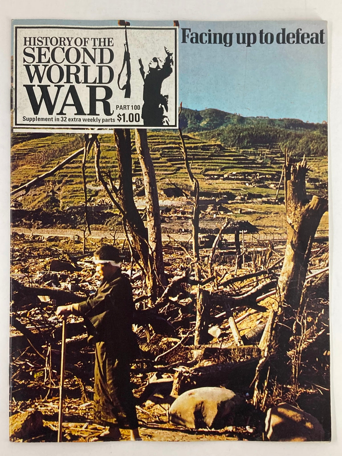 Cover of 'VTG History of the Second World War Part 100 1975 Facing Up To Defeat No Label' featuring a soldier in a devastated landscape, highlighting the theme of defeat.