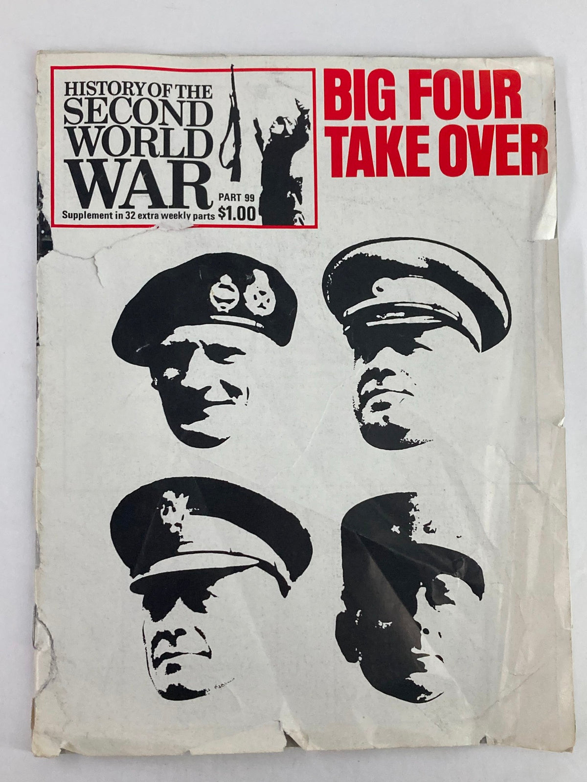 Cover of VTG History of the Second World War Part 99 1975 edition featuring the title 'Big Four Take Over' with silhouettes of four military leaders.