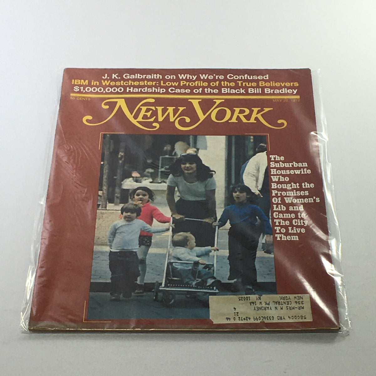 Cover of New York Magazine dated May 22, 1972, featuring J.K. Galbraith's article 'On Why We're Confused'. The cover shows a mother and children on the streets of New York.