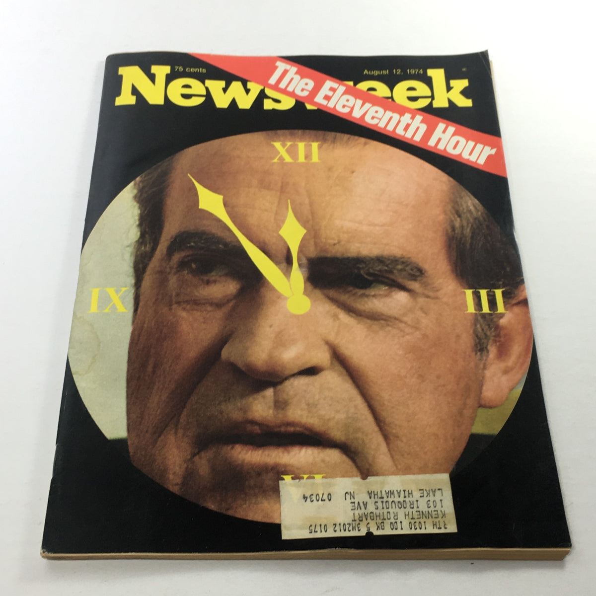 Newsweek Magazine cover dated August 12, 1974, featuring Richard Nixon with a clock overlay and the title 'The Eleventh Hour.' This vintage issue captures a pivotal moment in U.S. history.