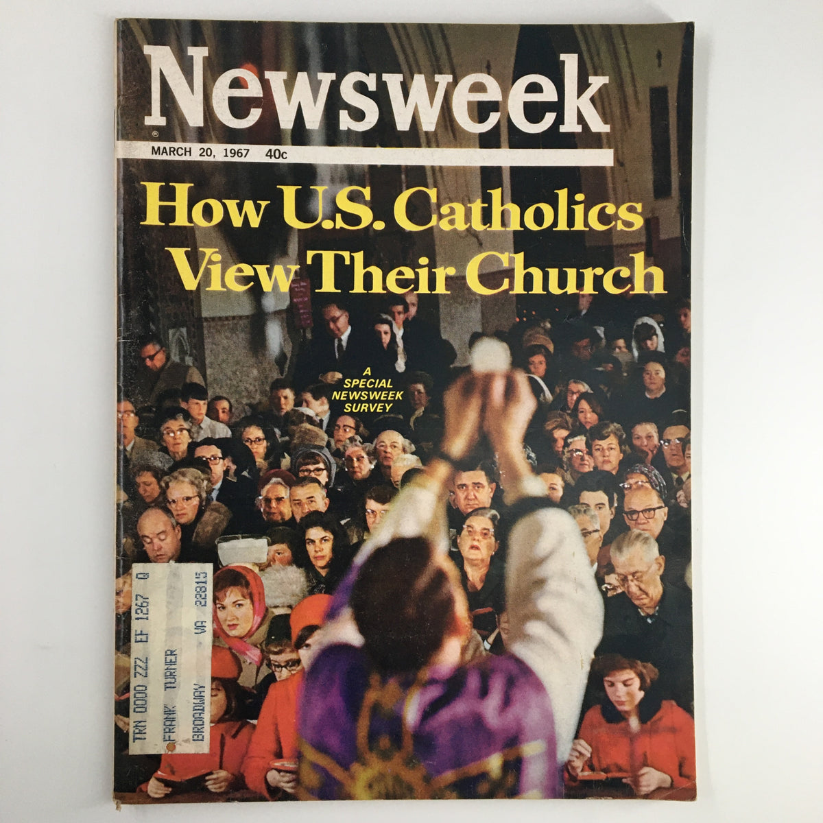 Vintage Newsweek Magazine cover from March 20, 1967 featuring the title 'How U.S. Catholics View Their Church'. The image showcases a gathering of people in a church setting, highlighting the sociocultural reflections on Catholicism in America during the 1960s.