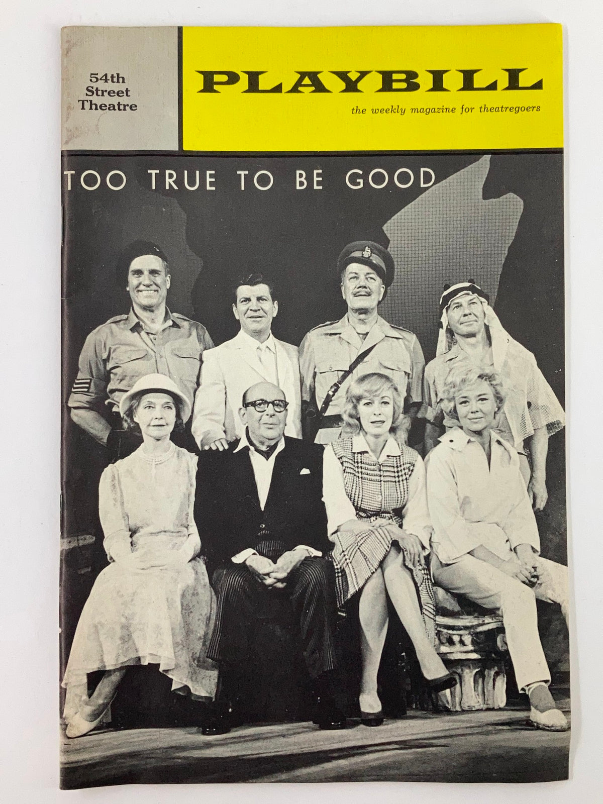 1963 Playbill featuring Lillian Gish in Too Good to Be Good, showcasing the cast at the 54th Street Theatre with vibrant yellow cover.