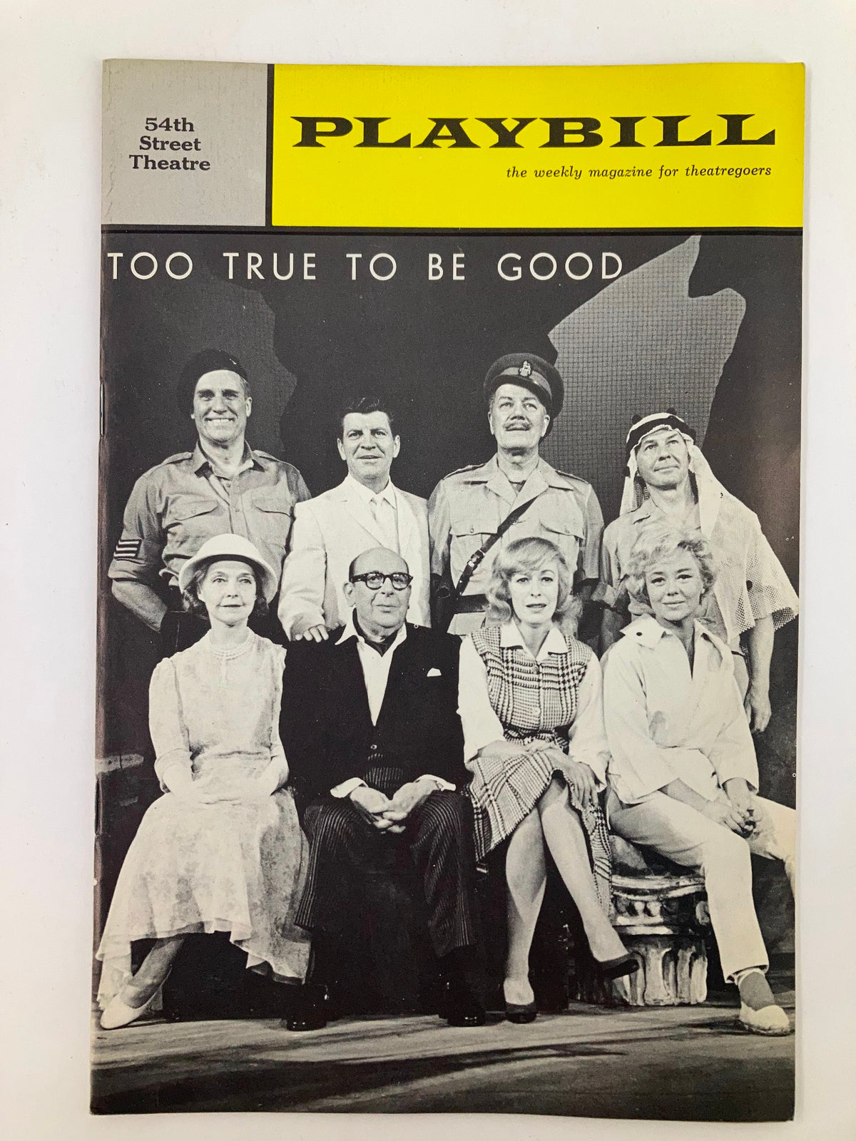 Vintage 1963 Playbill for 'Too True To Be Good' at the 54th Street Theatre featuring cast members including Ray Middleton, perfect for theater collectors.