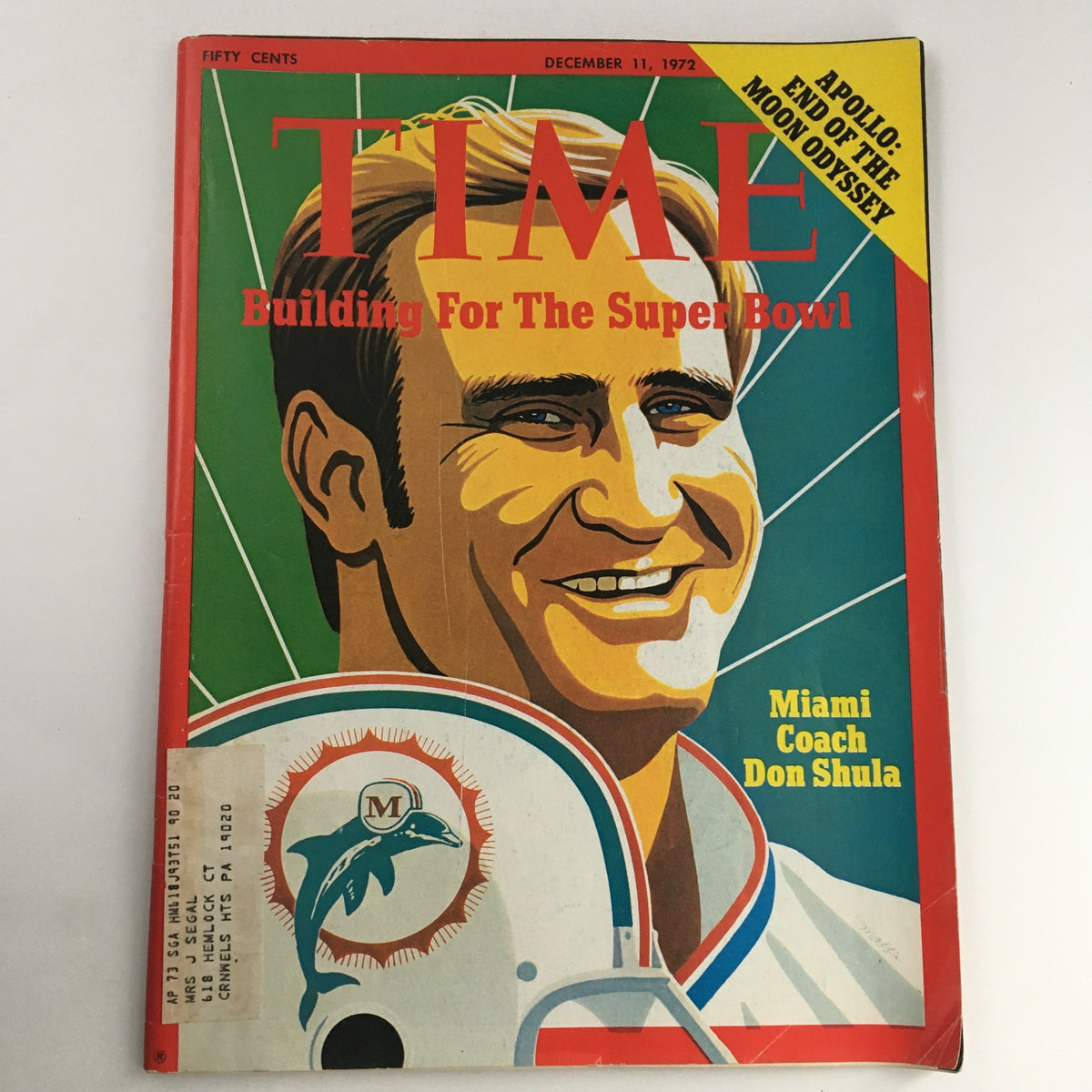 Time Magazine cover from December 11, 1972 featuring Miami Coach Don Shula, highlighting the theme 'Building For The Super Bowl'.