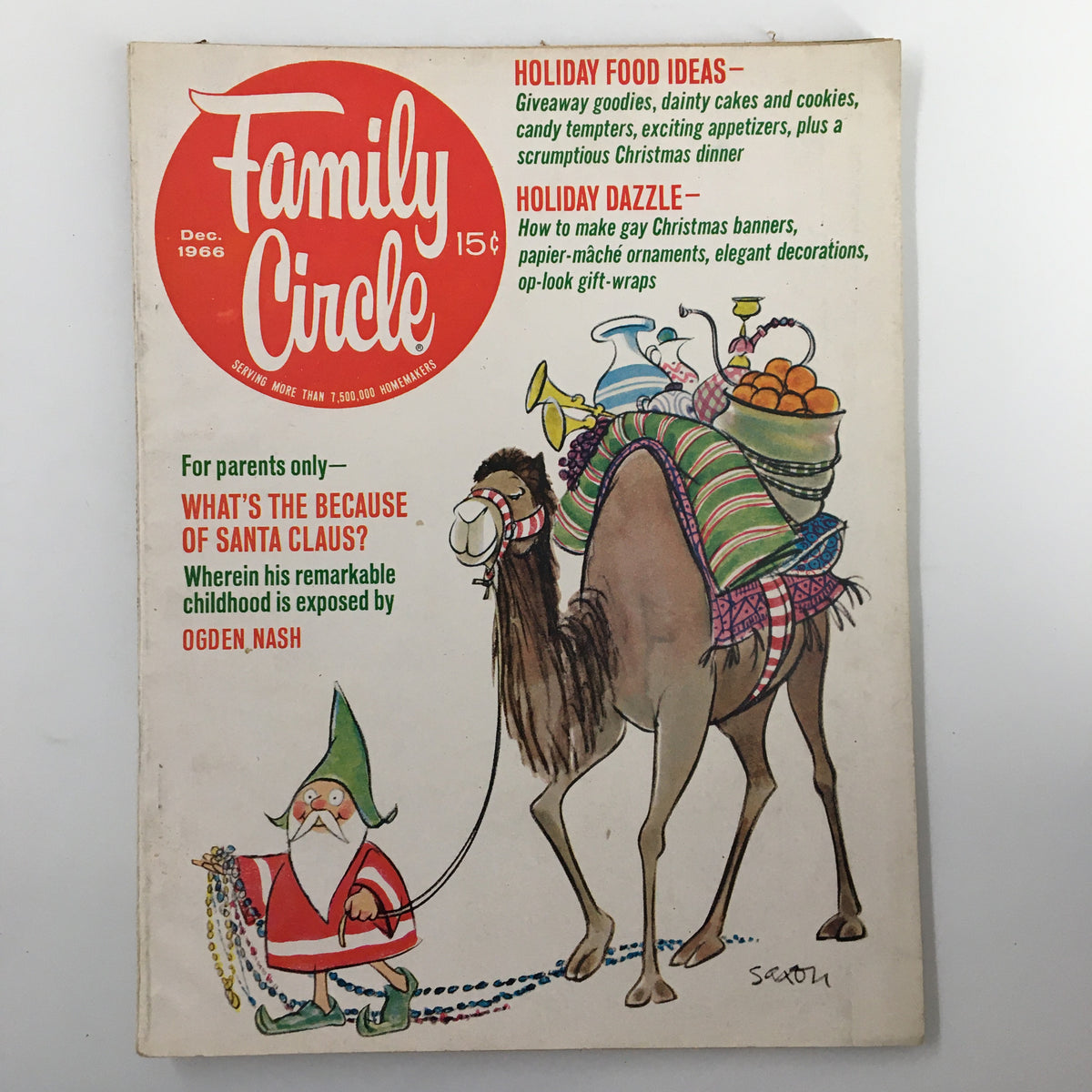 Family Circle Magazine December 1966 cover featuring a whimsical illustration of a gnome and a camel carrying holiday goods, highlighting the article 'What's Because of Santa Claus?' and festive themes.