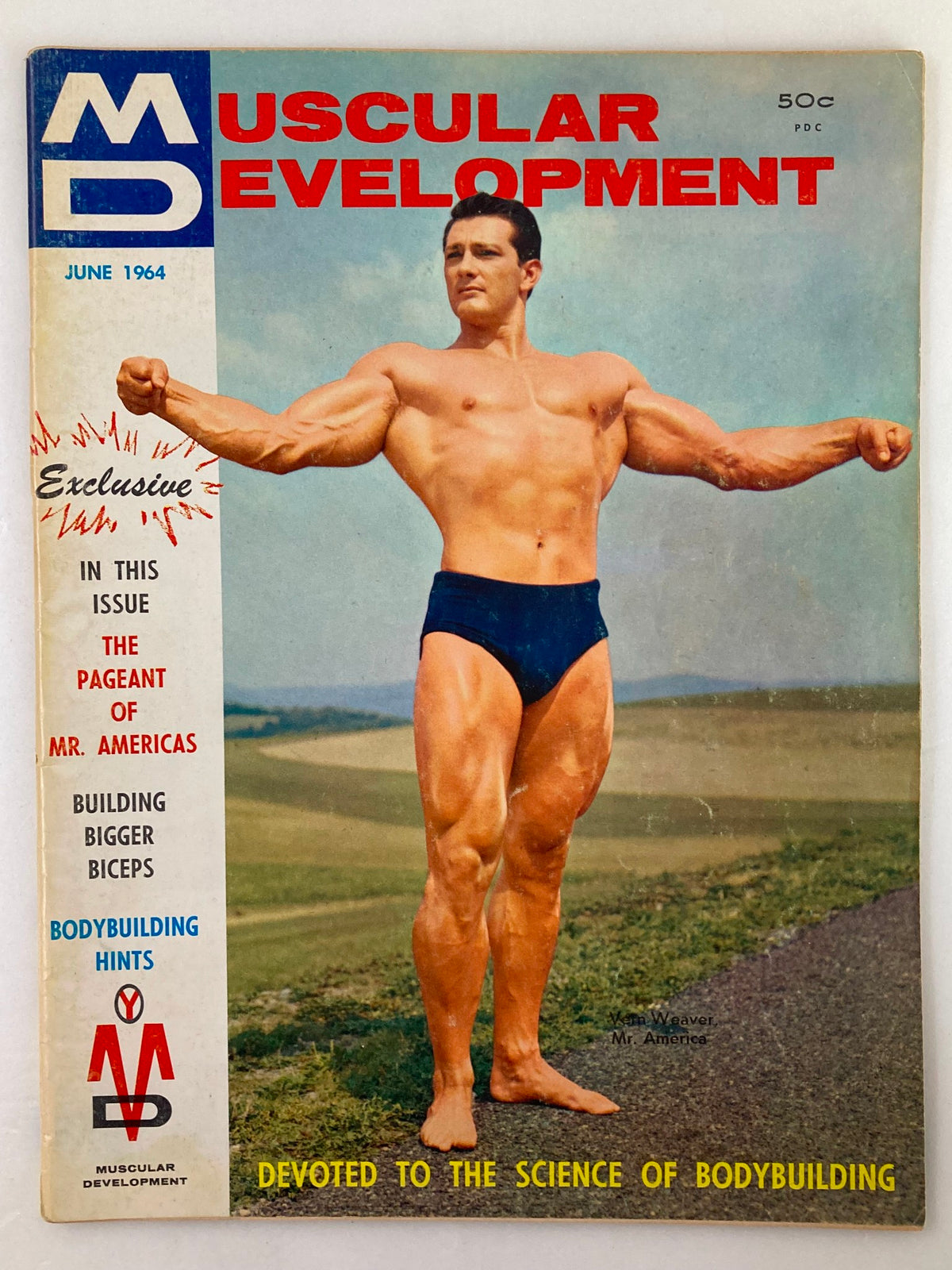Cover of VTG Muscular Development Magazine June 1964 Vol 1 #6 featuring bodybuilder Vern Weaver showcasing classic bodybuilding poses in a vintage style.