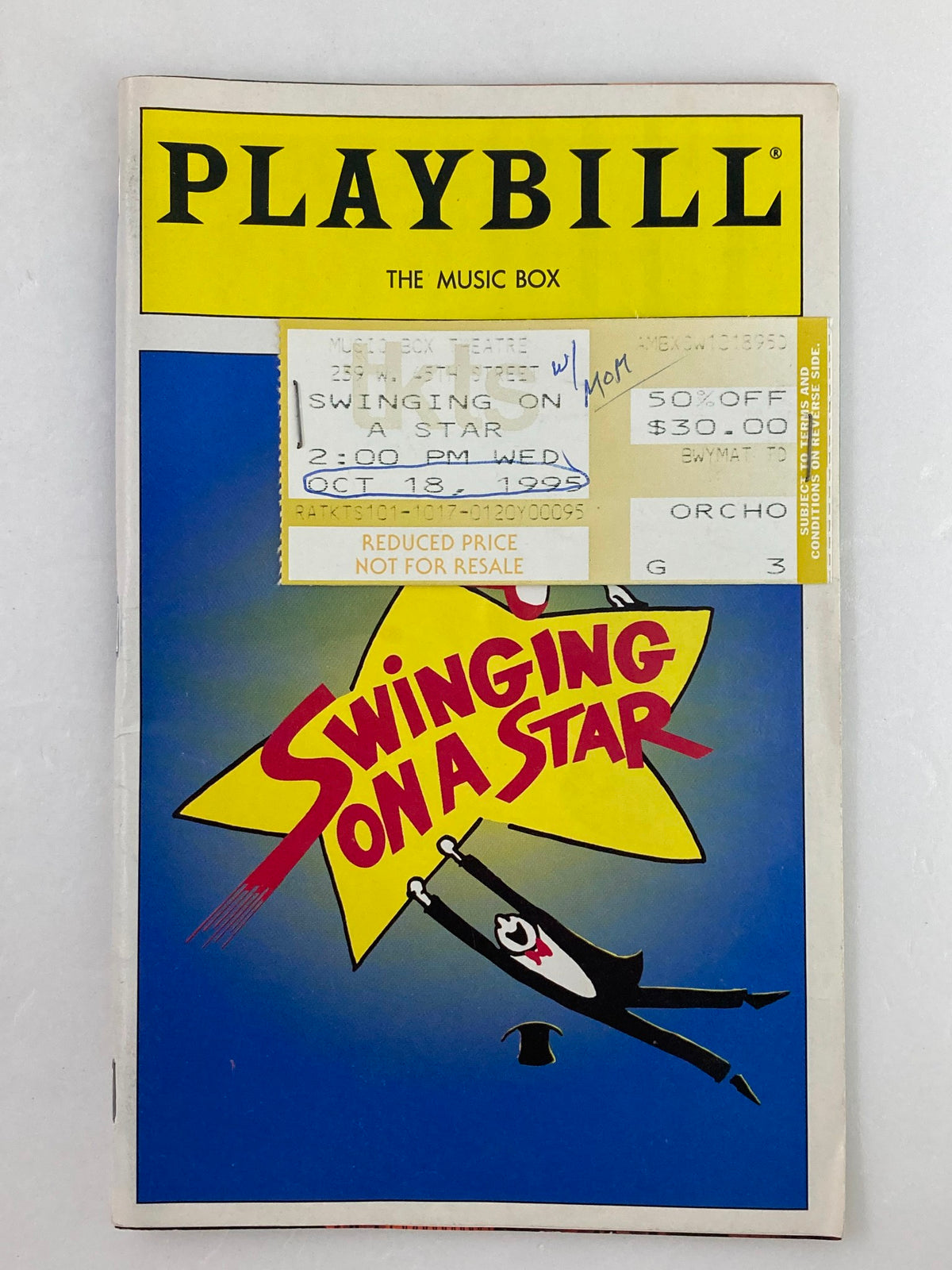 1995 Playbill The Music Box featuring Swinging On A Star with ticket attached at the front