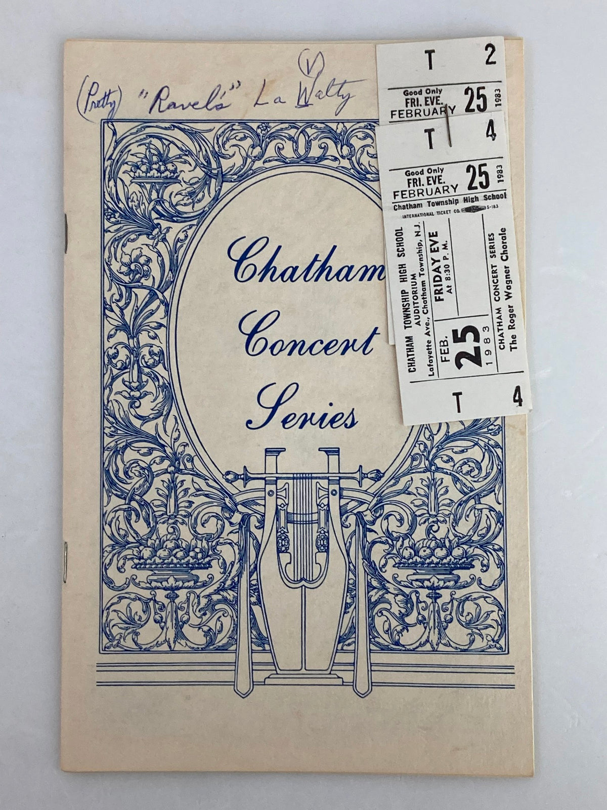 1983 Chatham Township High School Auditorium The Roger Wagner Chorale Playbill with concert ticket attached, showcasing decorative design and handwritten note.