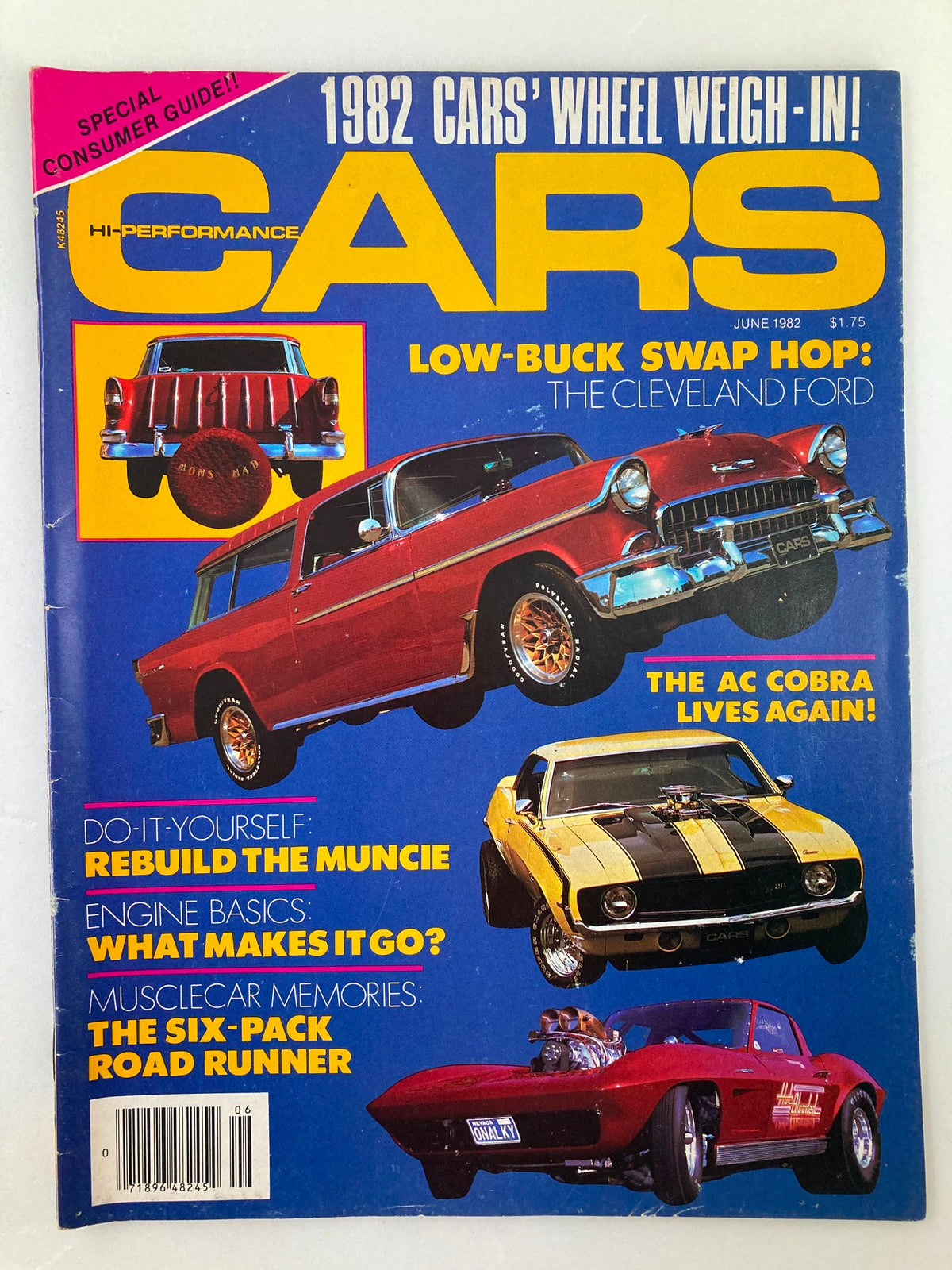 Vintage Cars Magazine from June 1982, featuring the cover story 'Low-Buck Swap Hop: The Cleveland Ford', showcasing vibrant images of classic cars like the red Chevy and AC Cobra, along with articles on DIY car restoration and engine basics.