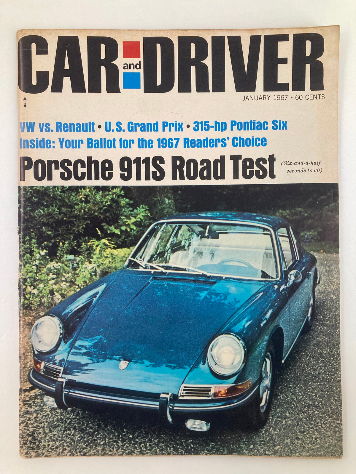 Cover of VTG Car & Driver Magazine January 1967 Vol 12 #7 featuring Porsche 911S, with articles on automotive trends and a classic car illustration.