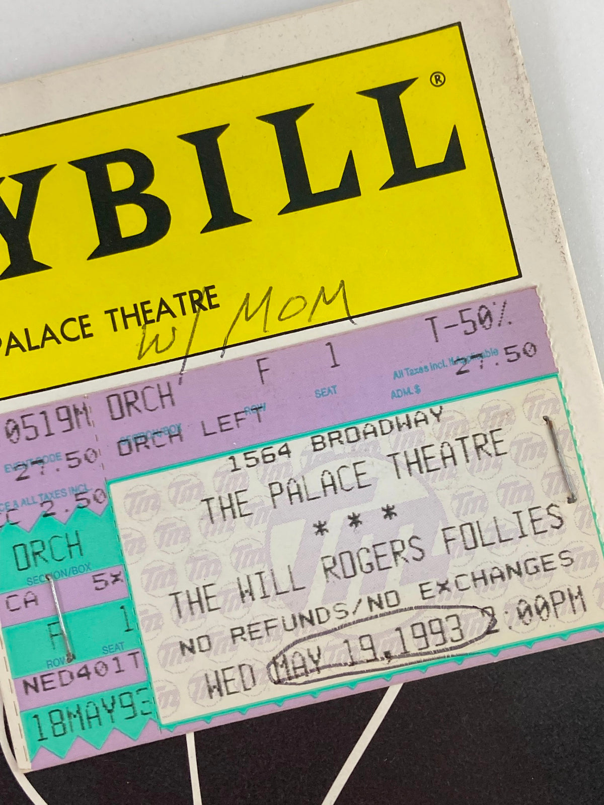 Close-up of the ticket stub affixed to the 1993 Playbill from the Palace Theatre for Will Rogers Follies, highlighting the performance date and seating details.