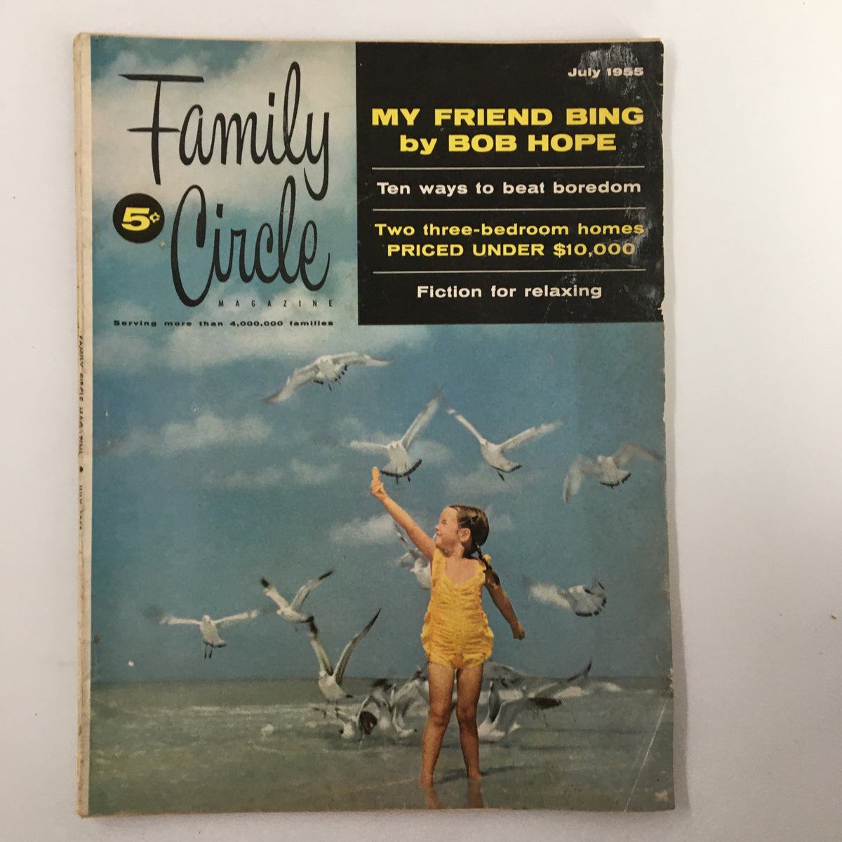 Cover of VTG Family Circle Magazine from July 1955 featuring the article 'My Friend Bing' by Bob Hope, with a child holding her hand up amidst seagulls at the beach.