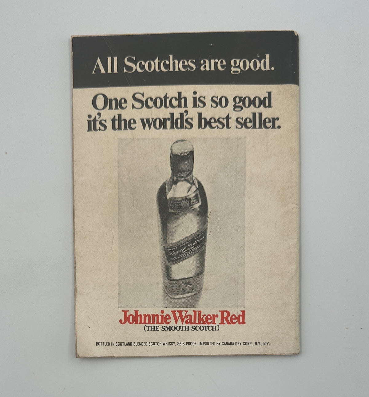 Back cover of Jet Magazine August 15, 1968 showcasing an advertisement for Johnnie Walker Red Scotch with the tagline 'All Scotches are good. One Scotch is so good it's the world's best seller.'
