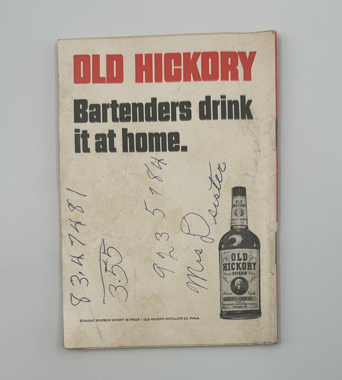 Back cover of Jet Magazine showcasing an advertisement for Old Hickory whiskey with the message 'Bartenders drink it at home.'