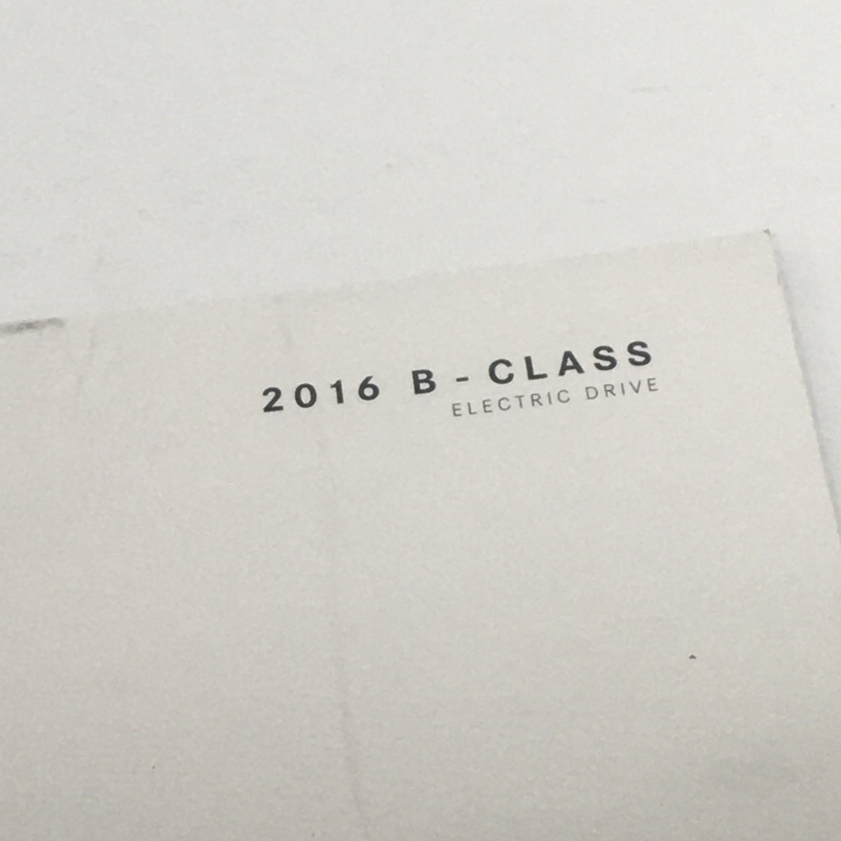 Top view of the 2016 B-Class Electric Drive Auto Brochure, showcasing the title '2016 B-CLASS ELECTRIC DRIVE'.