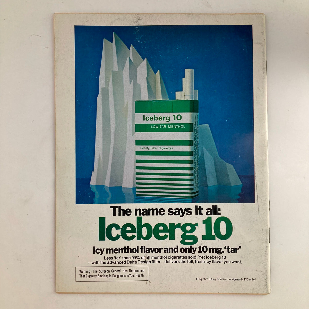 Advertisement from the VTG Newsweek Magazine January 1 1973 for Iceberg 10 low-tar menthol cigarettes, featuring a striking graphic of an iceberg, highlighting the cigarette's unique flavor and branding.