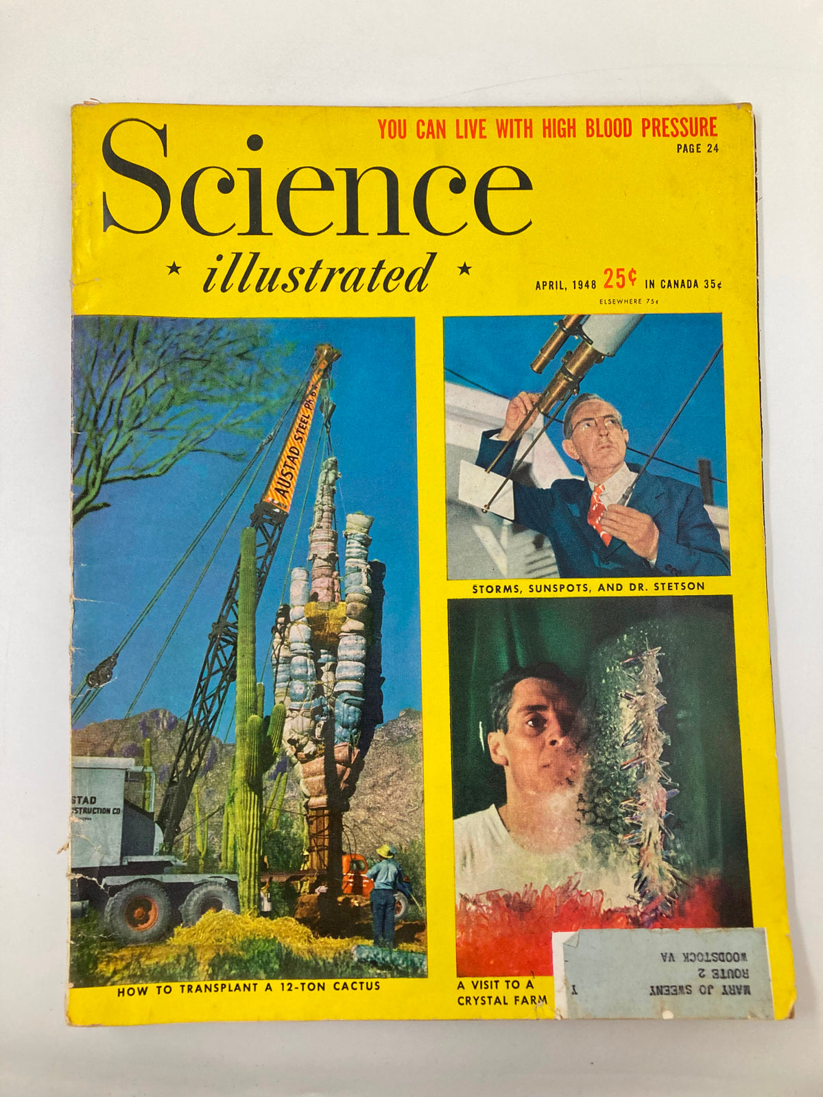 Cover of VTG Science Illustrated Magazine April 1948 featuring the article 'How To Transplant A 12-Ton Cactus' along with images related to storms, sunspots, and a featured scientist.