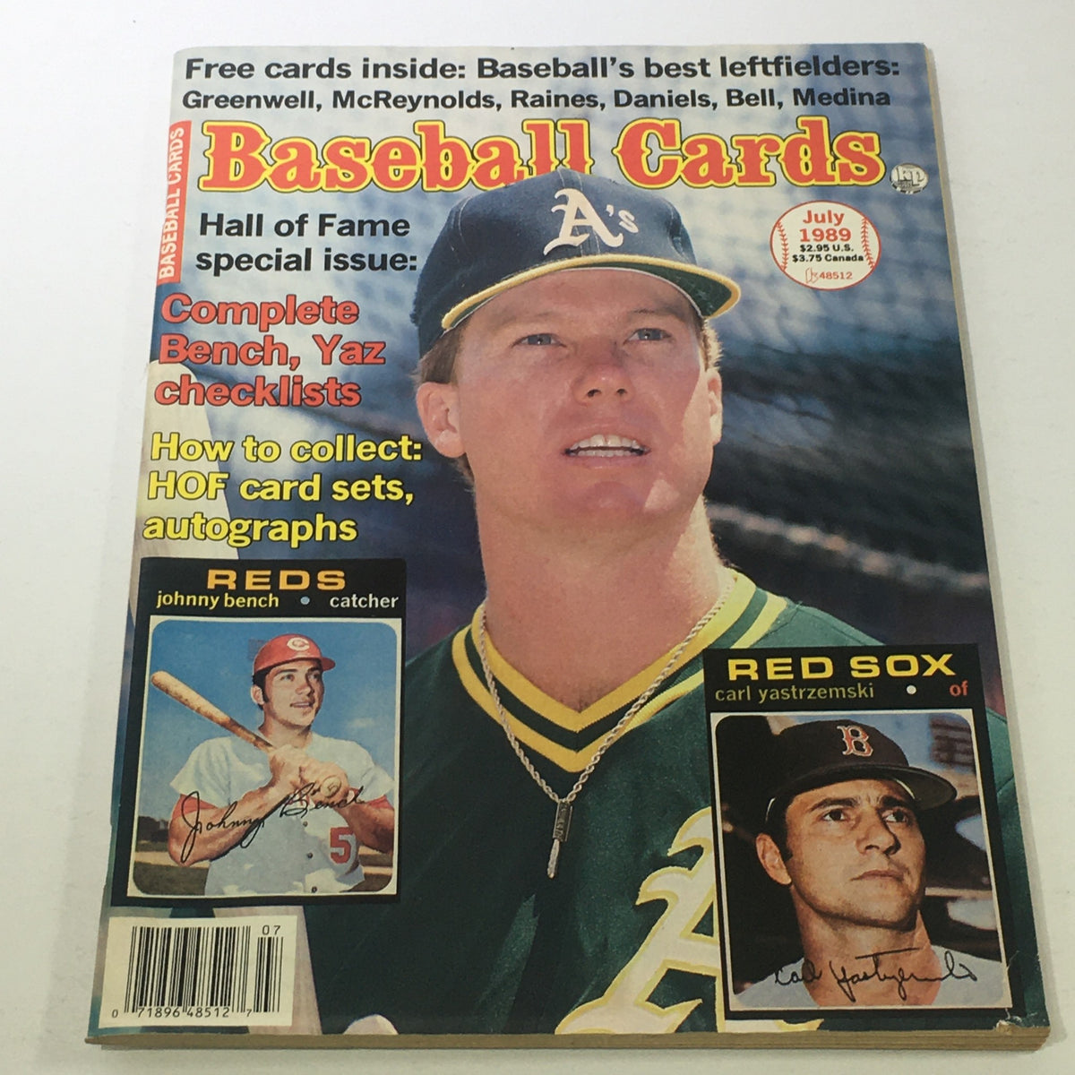 Cover of Baseball Cards Magazine: July 1989 featuring Hall of Fame special issue with Johnny Bench and Yaz checklists, showcasing baseball's best leftfielders.