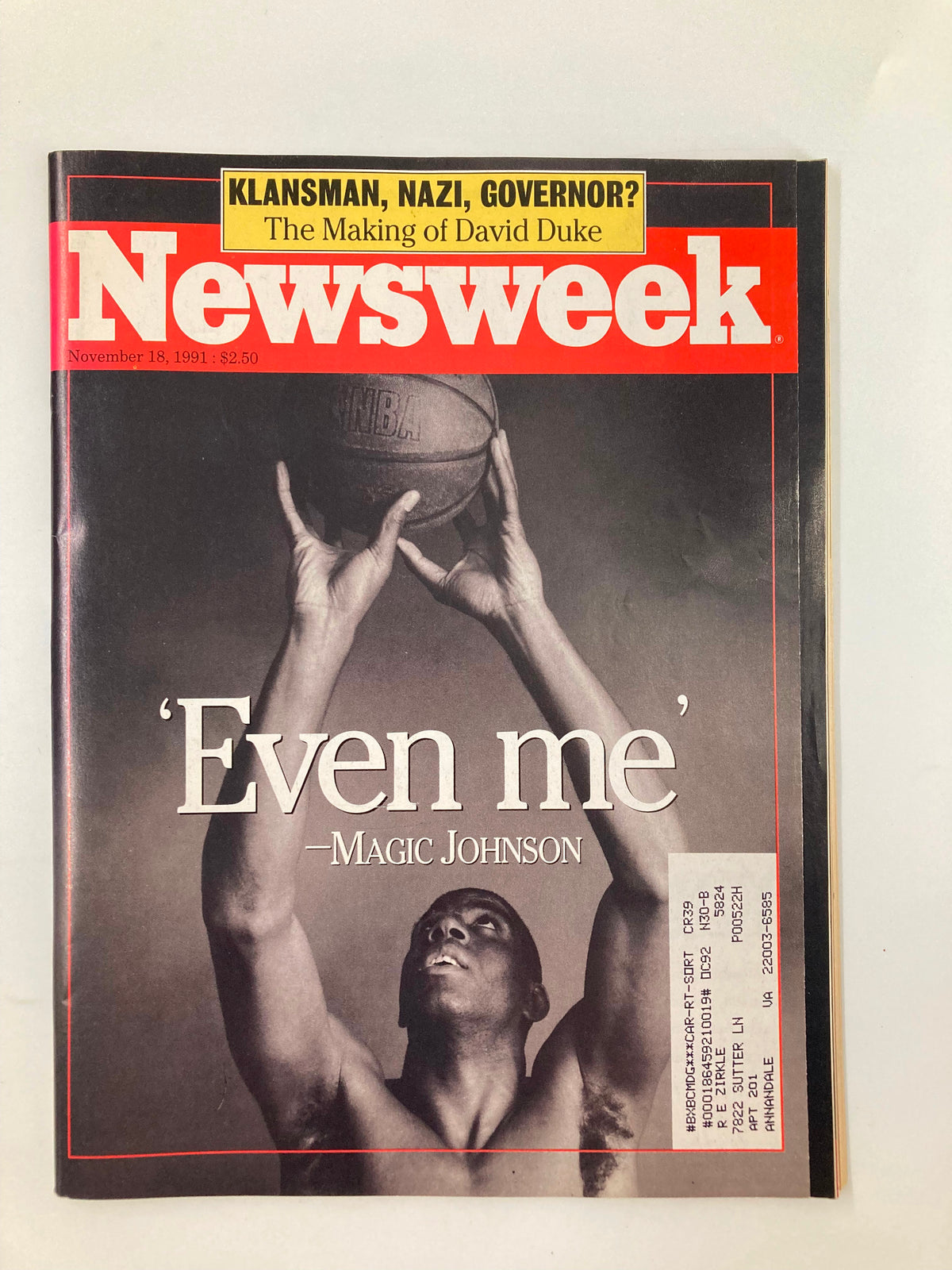 Cover of Newsweek Magazine from November 18, 1991, featuring Magic Johnson and the headline 'Even me' along with other controversial topics like Klansman, Nazi, Governor.