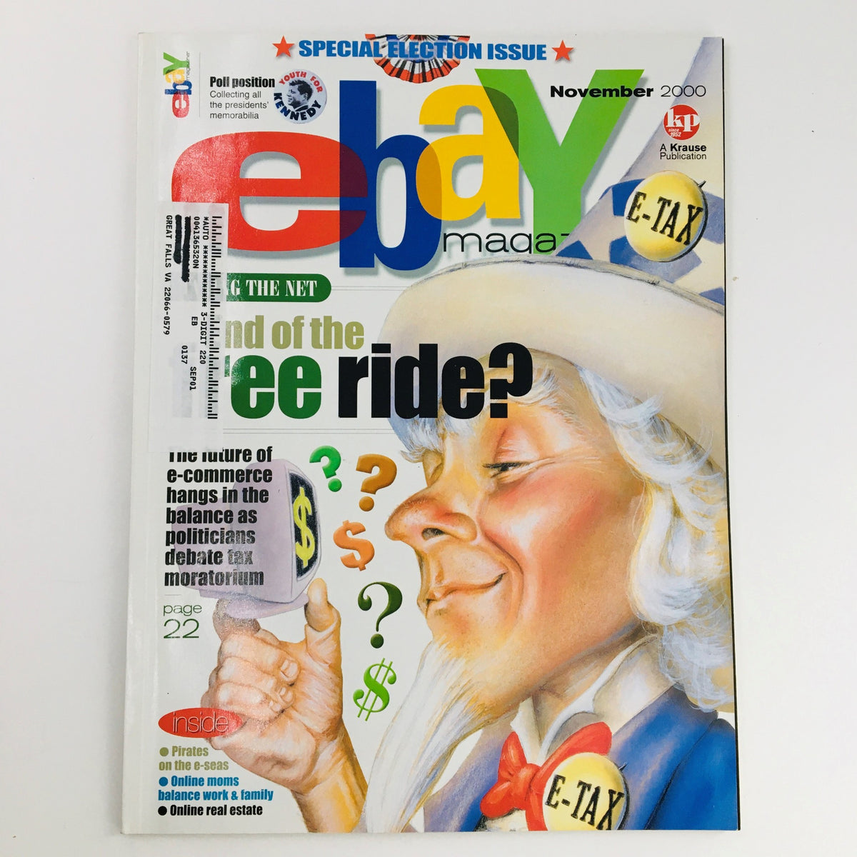 Cover of eBay Magazine, November 2000, featuring the title 'E-Commerce Hangs In Balance Politicians Debate Tax'. Illustration of Uncle Sam with question marks and dollar signs, highlighting the special election issue.