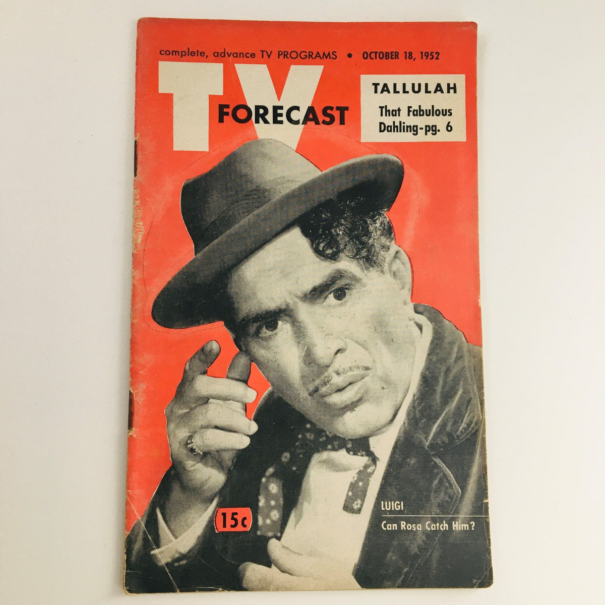 Cover of TV Forecast Magazine from October 18, 1952 featuring Tallulah Bankhead and Luigi. The magazine headline includes 'Luigi Can Rosa Catch Him?' with vintage design elements reflecting early 1950s television culture.