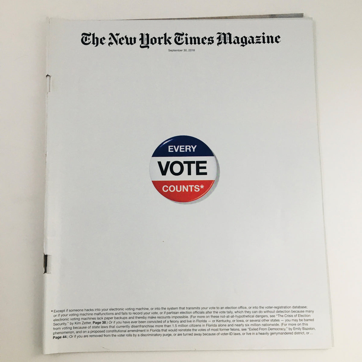 Cover of The New York Times Magazine September 30, 2018 featuring the phrase 'Every Vote Counts' highlighting the significance of voting during the U.S.A. election season.