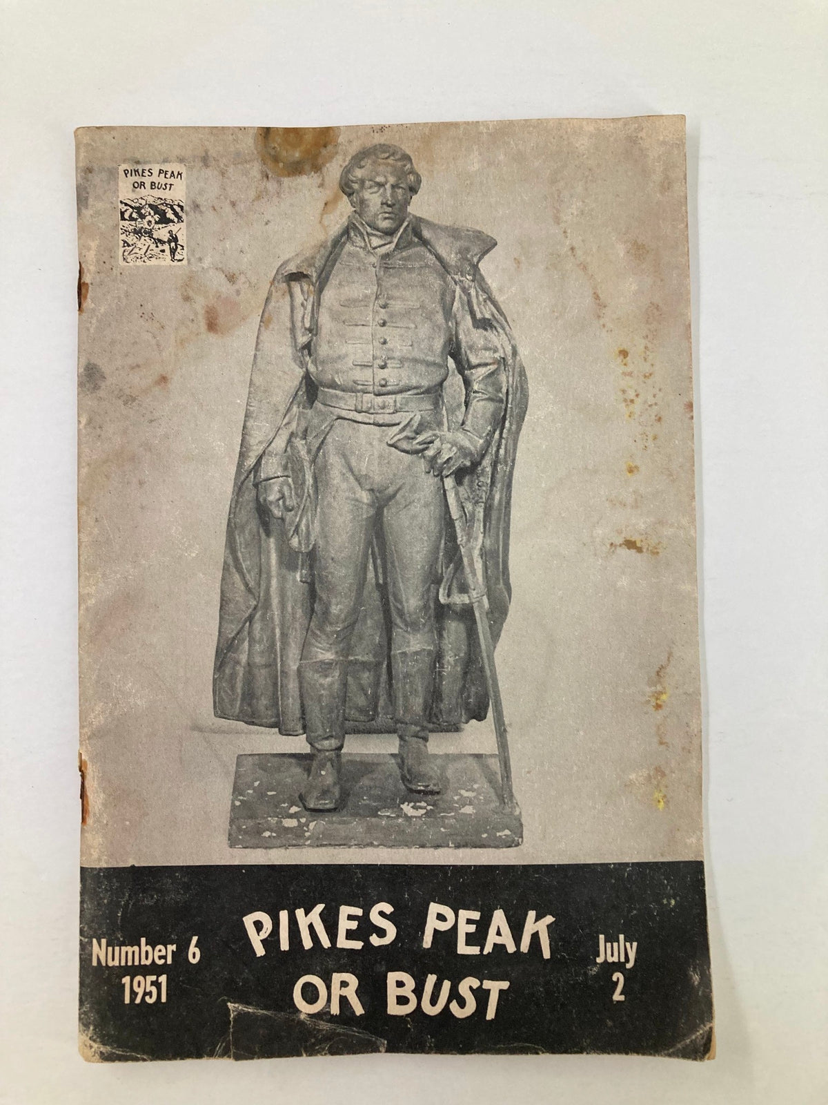 Cover of VTG Pikes Peak or Burst Magazine dated July 2, 1951, featuring a statue of Lt. Zebulon Pike, showcasing vintage aesthetics and historical significance.