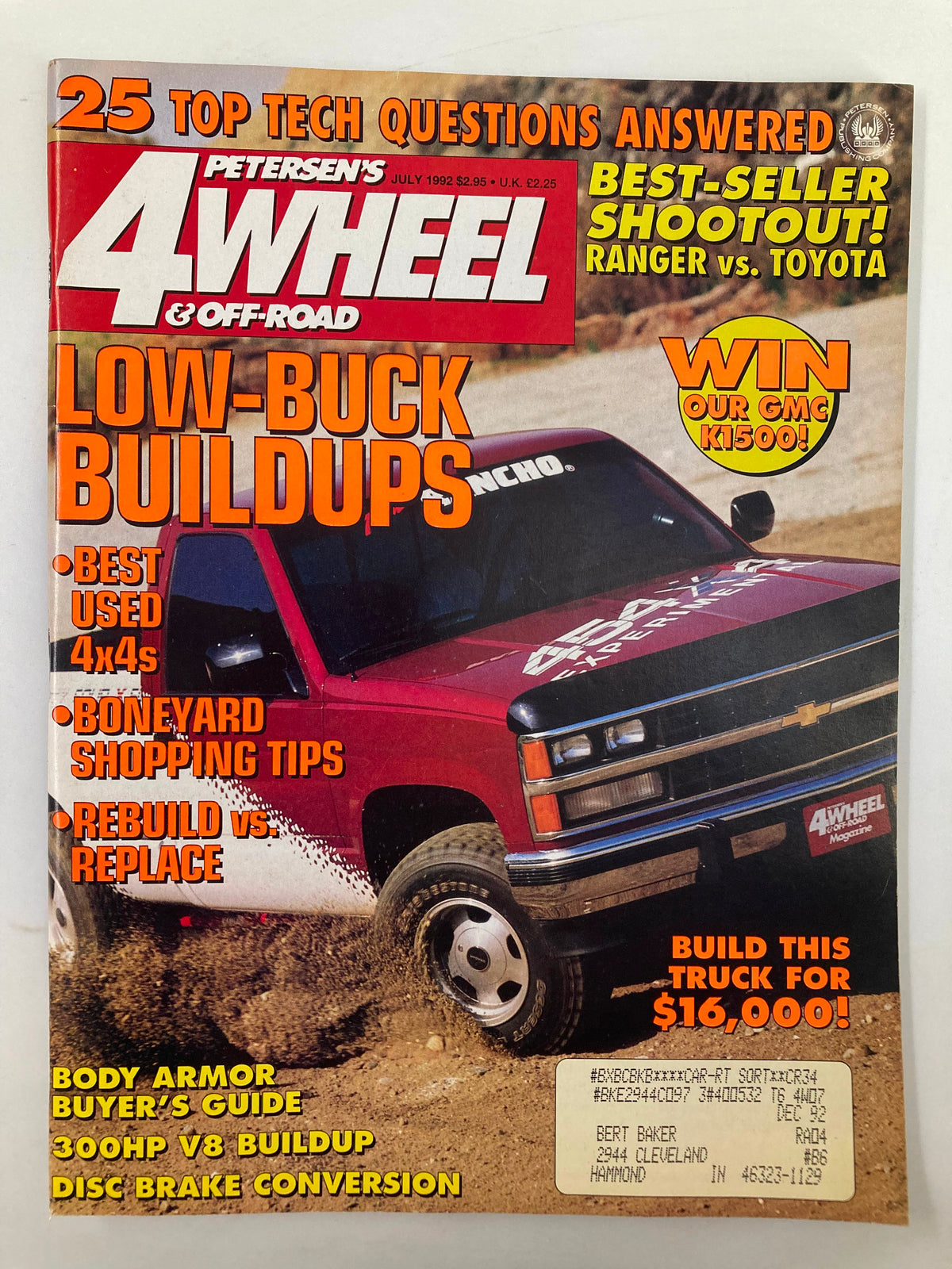 Cover of Petersen's 4 Wheel & Off-Road Magazine, July 1992, featuring 'Low-Buck Buildups', with a vibrant red Chevy truck in action, showcasing various 4x4 tips and techniques for budget-friendly vehicle modifications.