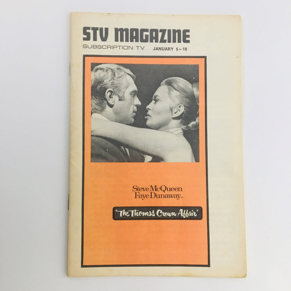 Cover of STV Magazine Subscription TV from January 5-18, 1968, featuring Steve McQueen and Faye Dunaway, highlighting 'The Thomas Crown Affair'.