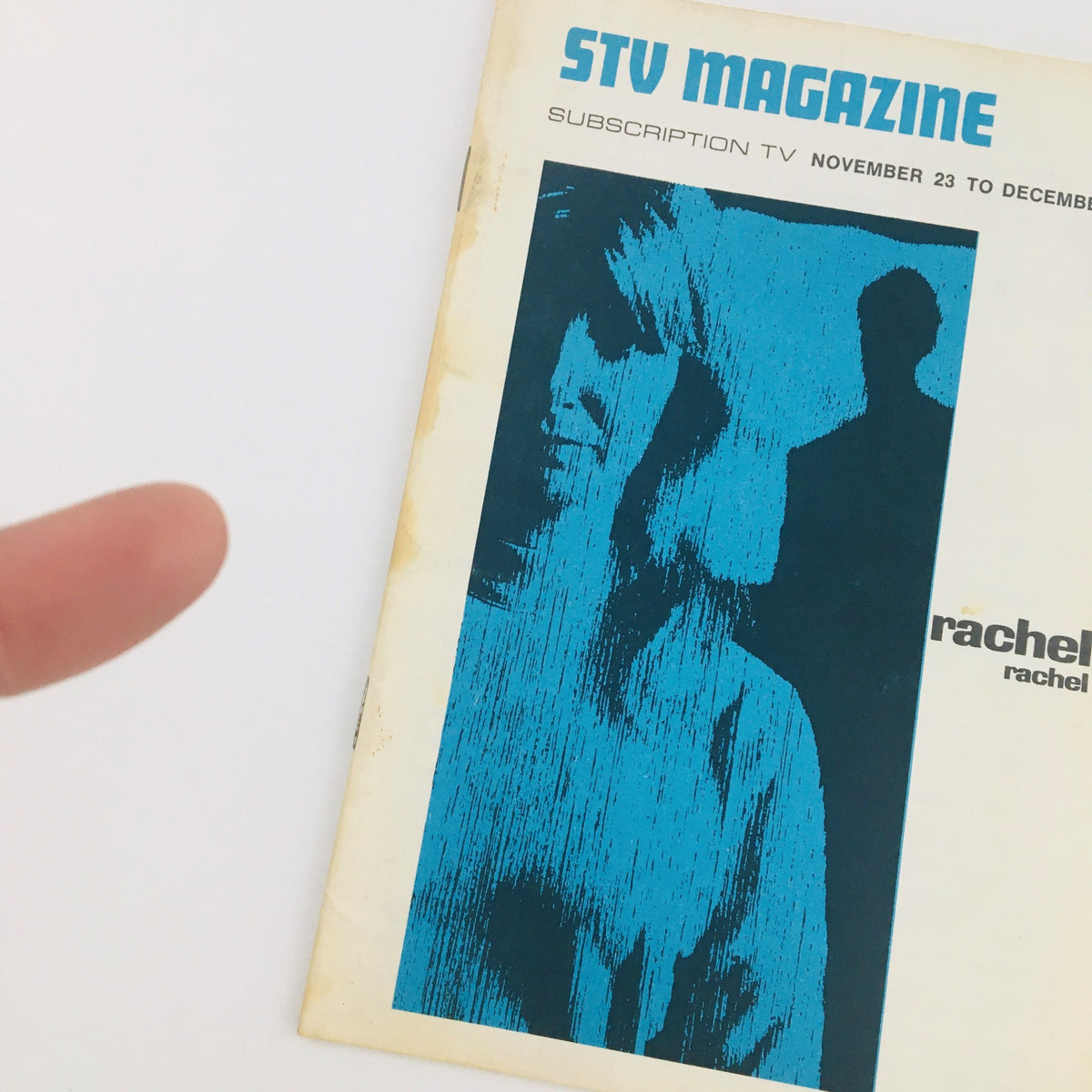 Side view of STV Magazine Subscription TV cover dated November 23 to December 7, 1968 showcasing Joanne Woodward in Rachel.