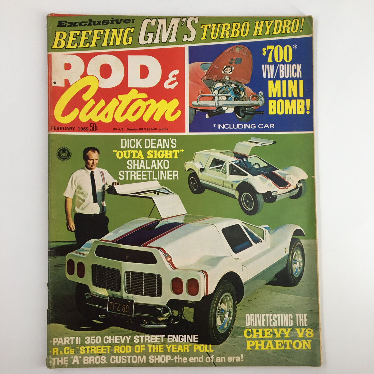 Cover of the VTG Rod & Custom Magazine February 1969 featuring Dick Dean's Shalako Streetliner and custom car culture.