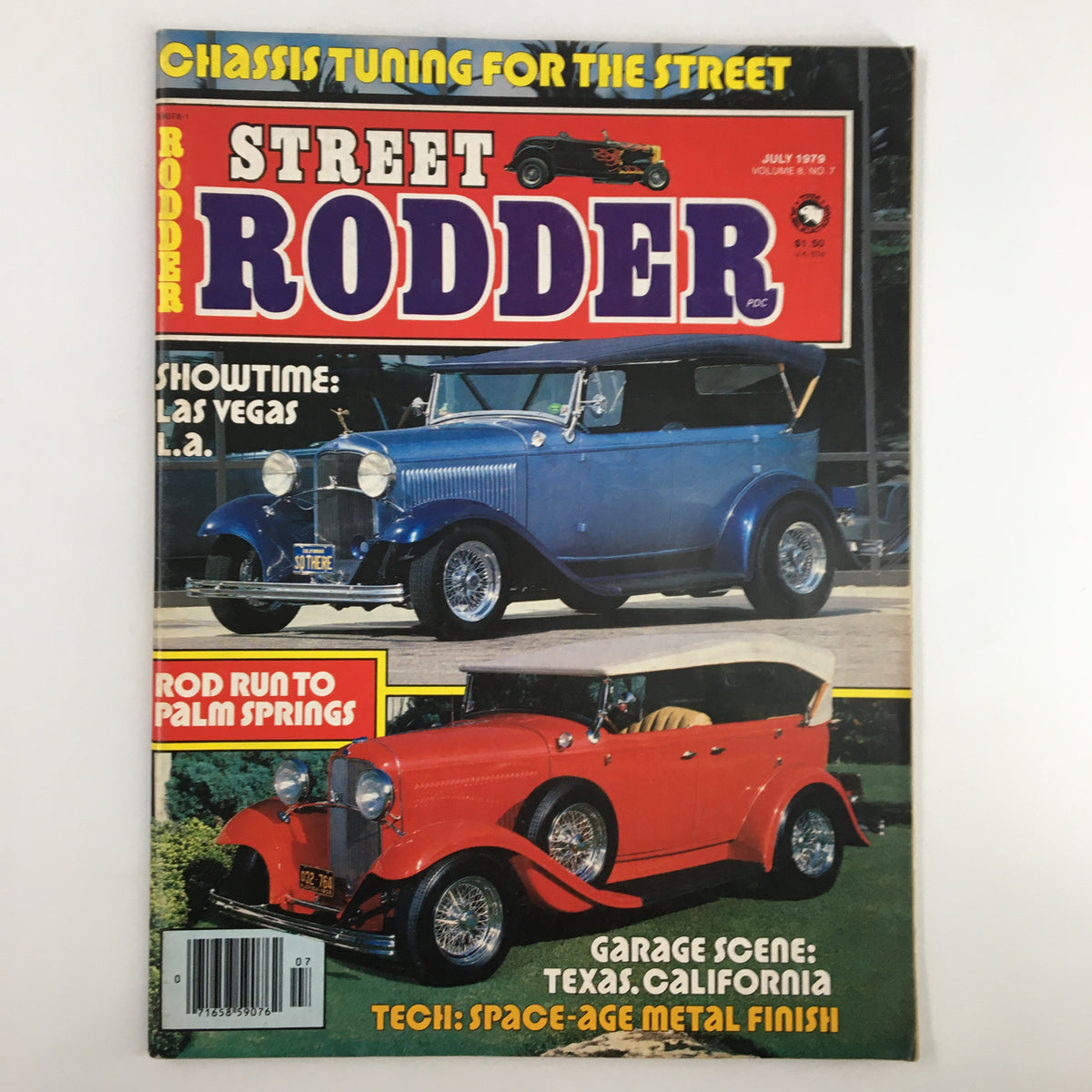 Vintage Street Rodder Magazine, July 1979 cover featuring Gene Skiles' '26 T Roadster, showcasing classic street rods and automotive culture.